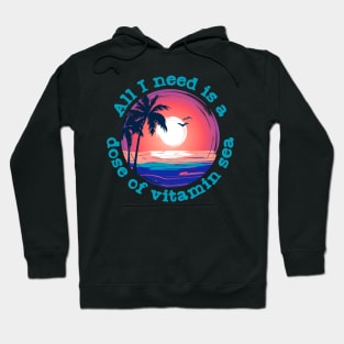 Vitamin Sea Hoodie